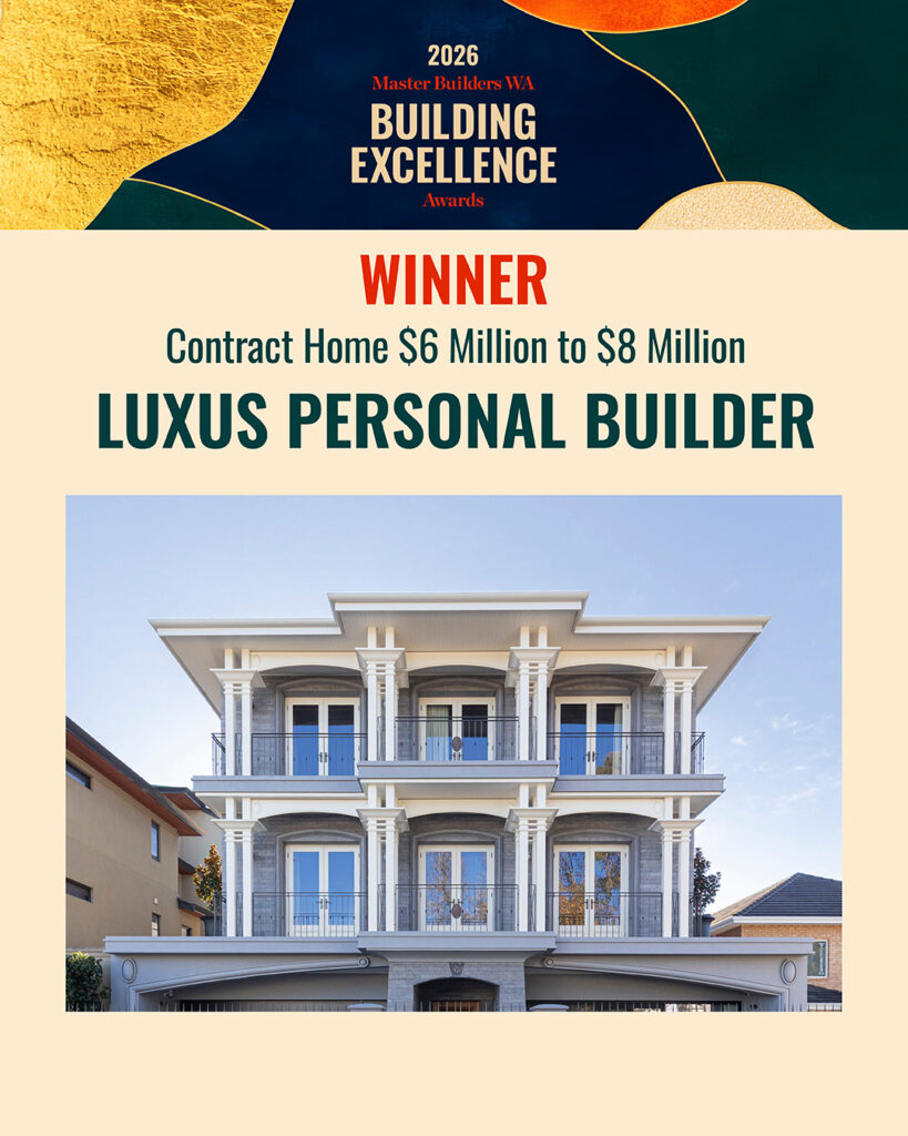 MBWABEA26_Winner_1080x1350px_Contract Home $6 Million to $8 Million_Luxus Personal Builder